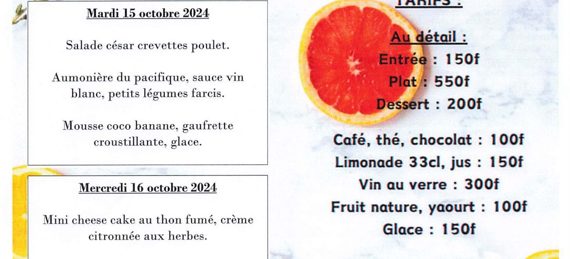 Menu du restaurant pédagogique de Pirae du 14 au 17 Octobre 2024